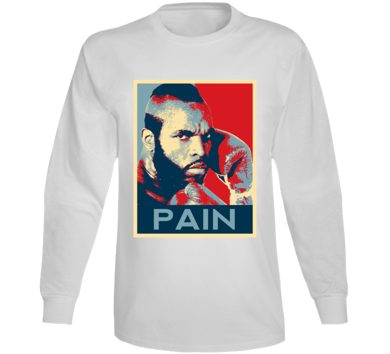 Rocky Iii Clubber Lang Mr T Pain Hope Movie Fan Long Sleeve T Shirt