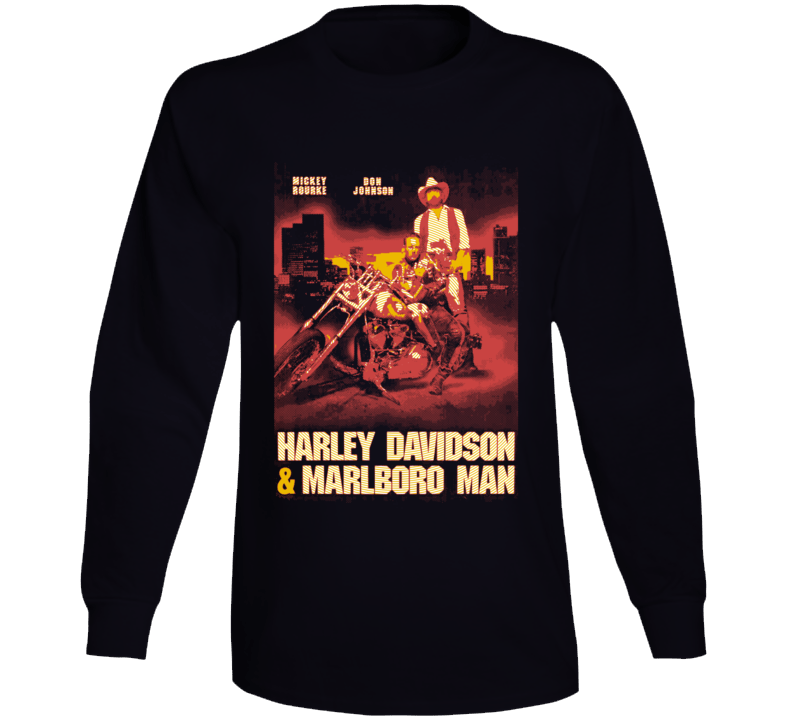 Harley Davidson & The Malboro Man Don Johnson Mickey Rourke Movie Long Sleeve T Shirt