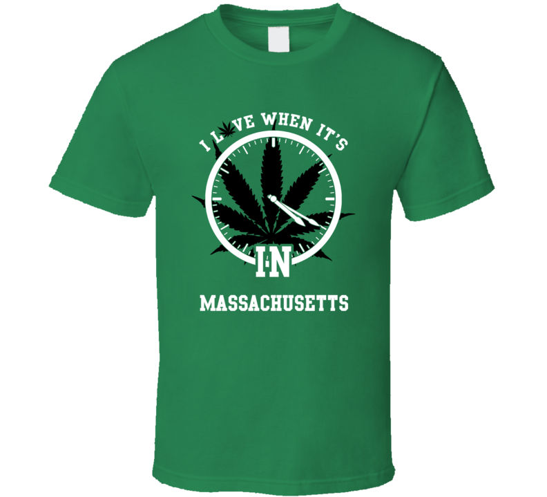 Massachusetts I Love When's It's 420 In State USA Funny Weed Legalize  T Shirt