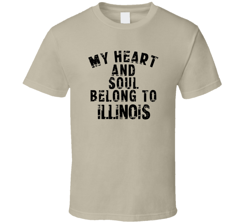 Illinois My Heart  And Soul Belong To State Pride USA