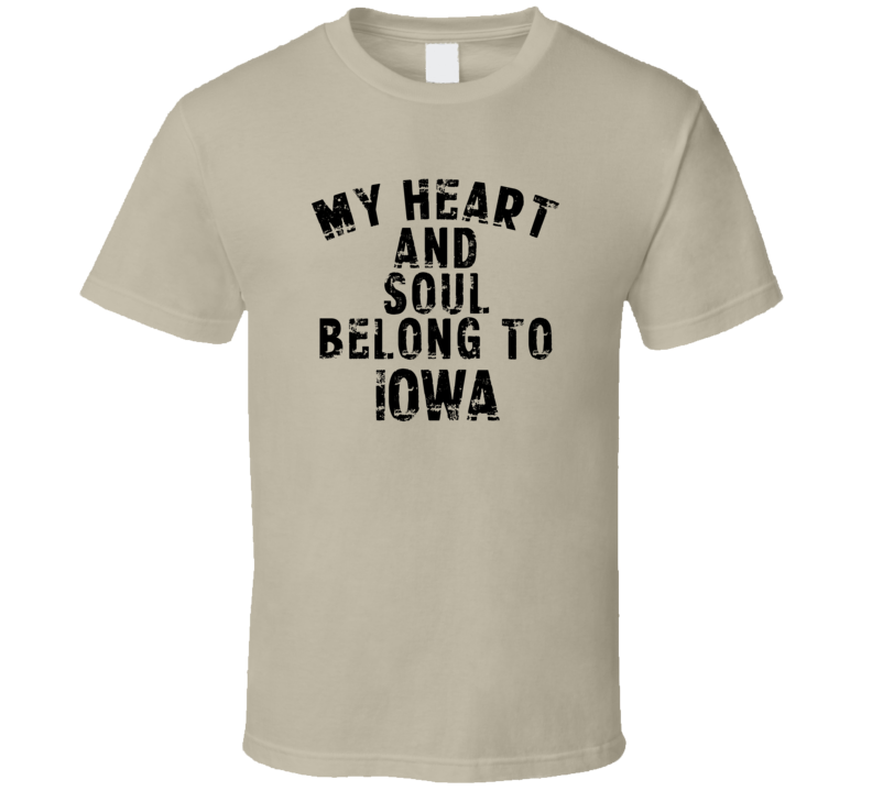 Iowa My Heart  And Soul Belong To State Pride USA