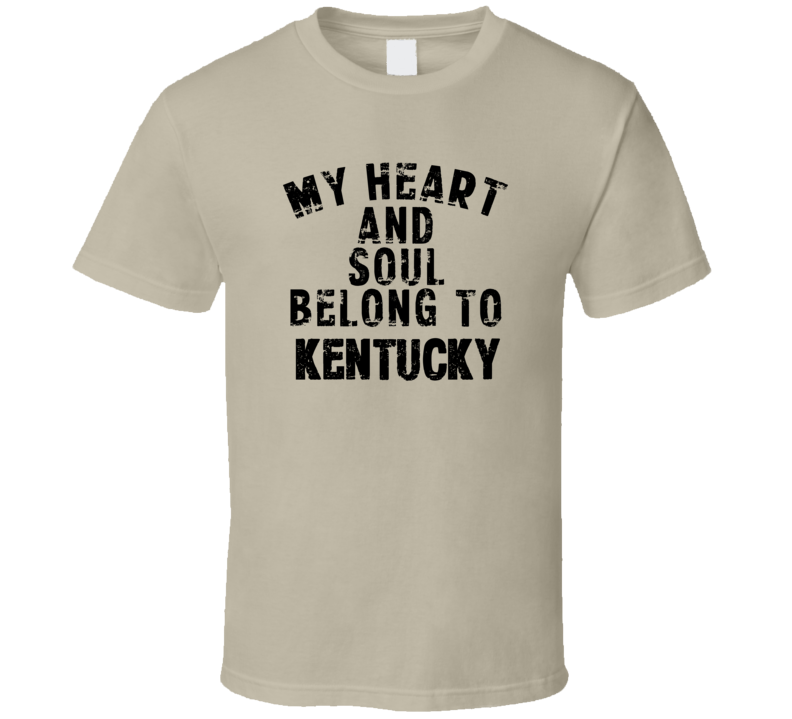 Kentucky My Heart  And Soul Belong To State Pride USA