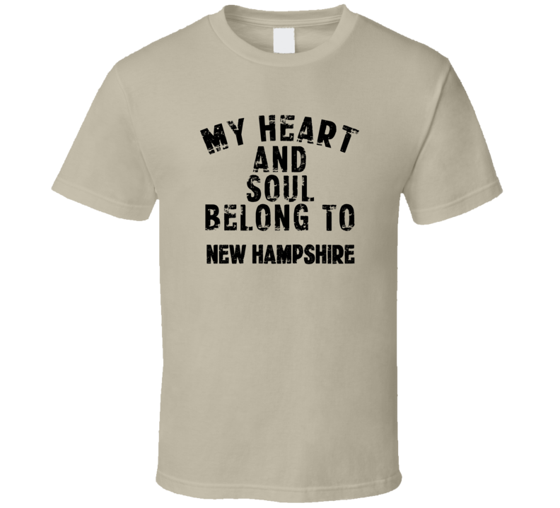 New Hampshire My Heart  And Soul Belong To State Pride USA